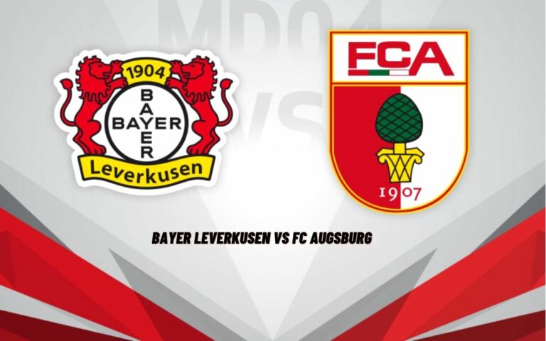 Bayer Leverkusen Vs FC Augsburg Betting Tips, Predictions, And Betting Odds – Bundesliga Germany
