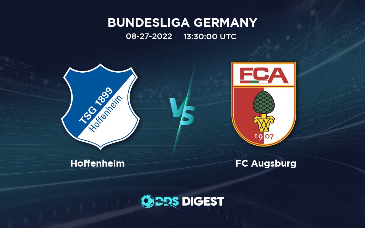 Hoffenheim Vs FC Augsburg Betting Odds