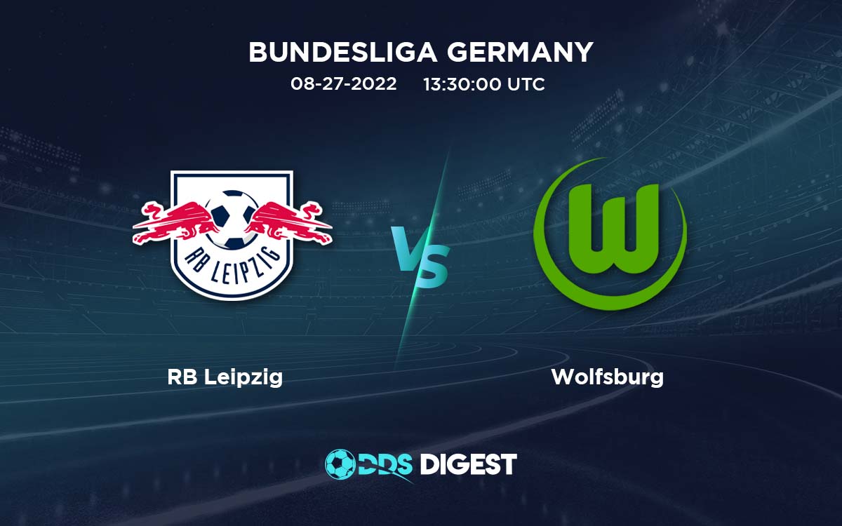 RB Leipzig Vs Wolfsburg 