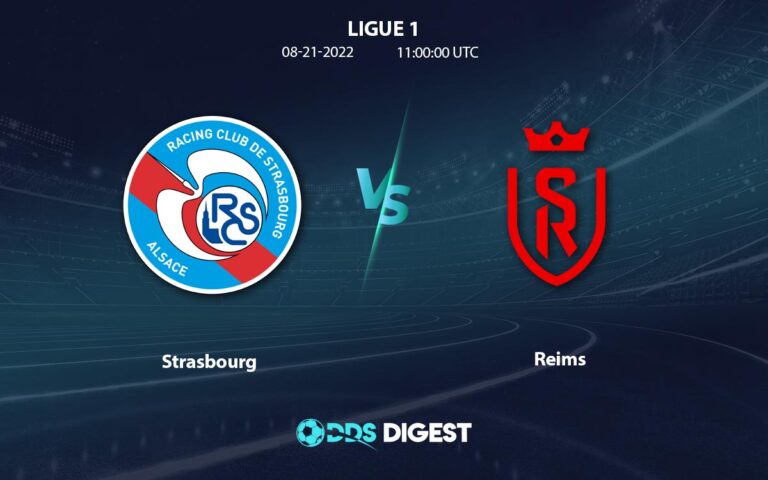 Strasbourg Vs Reims Betting Odds, Predictions, And Betting Tips – Ligue 1