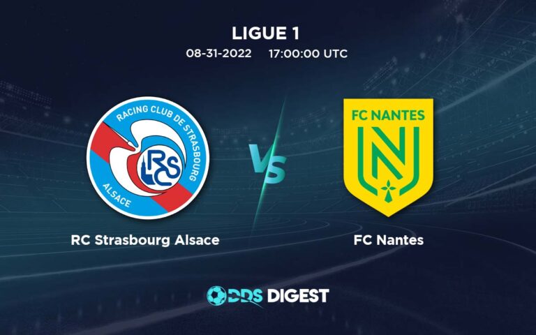 Strasbourg Vs Nantes Betting Odds, Predictions, And Betting Tips – Ligue 1
