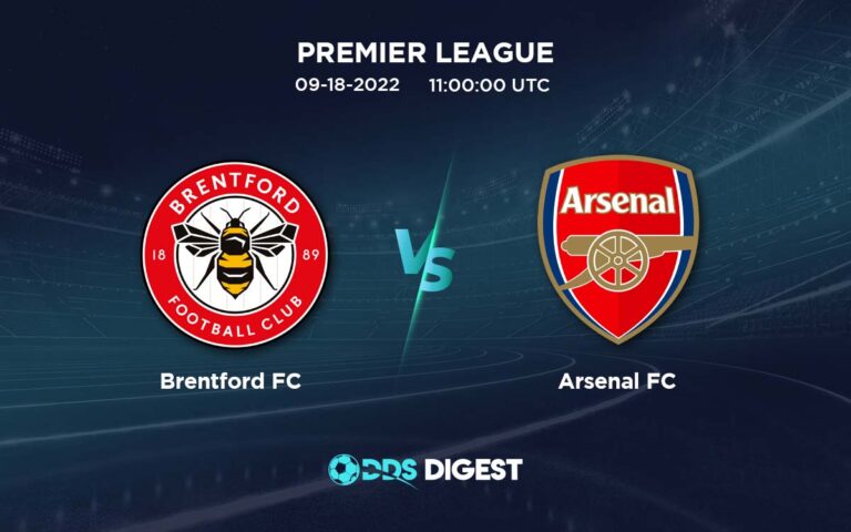 Brentford FC Vs Arsenal FC Betting Odds, Predictions, And Betting Tips- Premier League