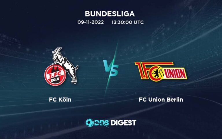 Köln Vs Union Berlin Betting Odds, Predictions, And Betting Tips- Bundesliga