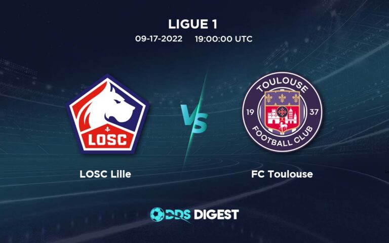 LOSC Lille Vs FC Toulouse Betting Odds, Predictions, And Betting Tips- Ligue 1