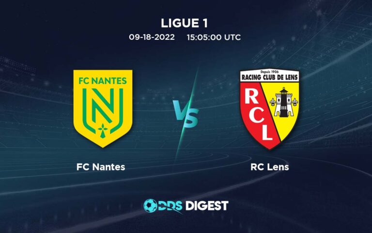 Nantes Vs RC Lens Betting Odds, Predictions, And Betting Tips- Ligue 1