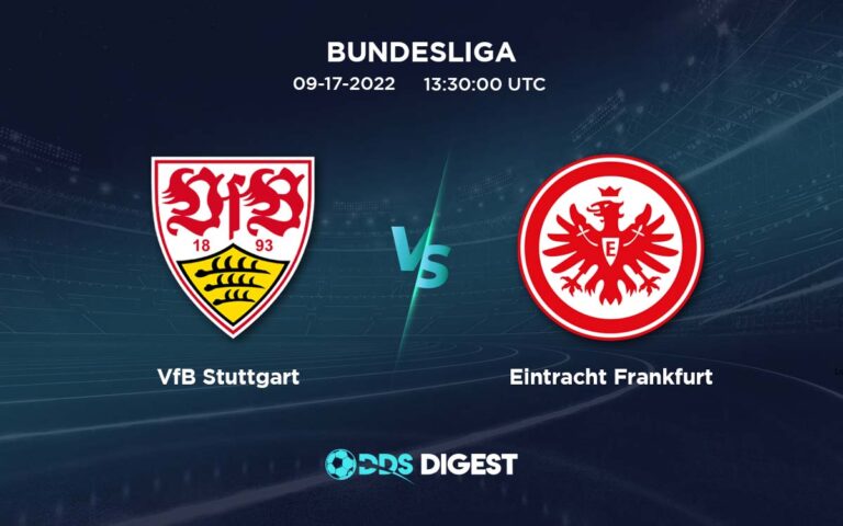 VfB Stuttgart Vs Eintracht Frankfurt Betting Odds, Predictions, And Betting Tips- Bundesliga